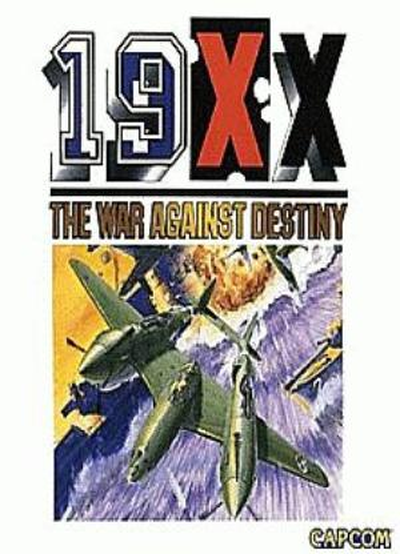 19XX: The War Against Destiny (Hispanic 951218)